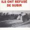 L 1987 ils ont refuses de subir rene ladet r