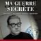 L2010 ma guerre secrete jacques yves mulliez