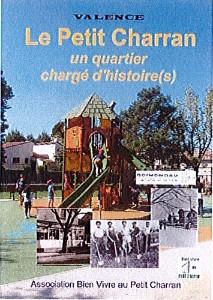 Le Petit Charran, un quartier chargé d’histoire(s)